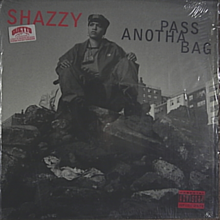 Shazzy - Pass Anotha Bag 
