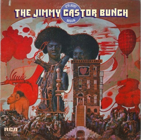 Jimmy Castor Bunch, The - It's Just Begun