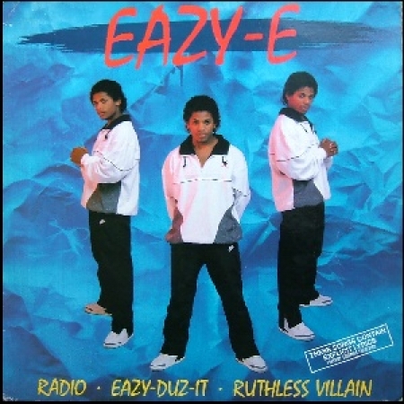 Eazy-E - Eazy-Duz-It / Ruthless Villain / Radio