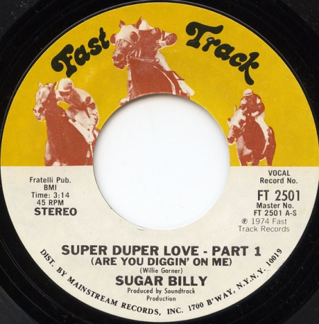 Sugar Billy ?– Super Duper Love (Are You Diggin' On Me) 