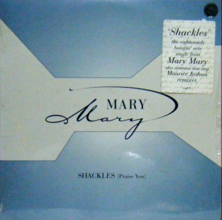Mary Mary - Shackles (Praise You)
