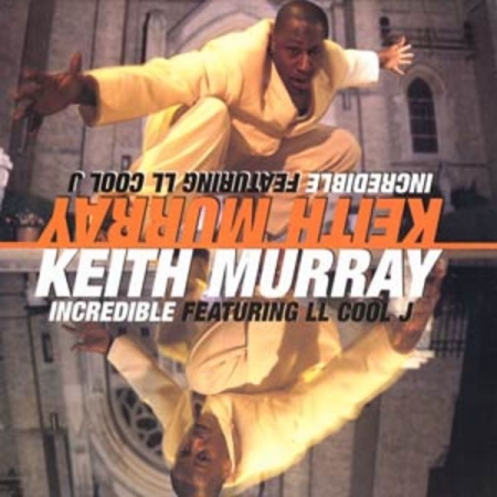 Keith Murray ‎– Incredible (LACRADO)