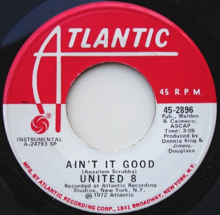 United 8 - Ain't It Good / Getting Uptown (To Get Down)