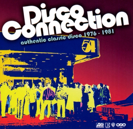 Disco Connection (Authentic Classic Disco 1976 - 1981)